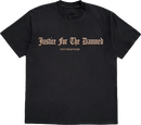 Justice For The Damned "Stay Relentless" T-Shirt