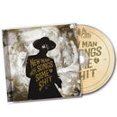 Me and That Man "New Man, New Songs, Same Shit. Vol.1" CD