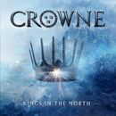 Crowne "Kings in the North" CD