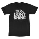 Sun Dont Shine "Logo" T-Shirt