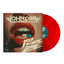 John Diva & The Rockets of Love "Your Favourite Drug - Red LP" 12"