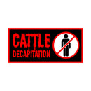 Cattle Decapitation "No Humans (Rectangle)" Stickers & Decals