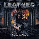 Leather "We Are the Chosen" 12"