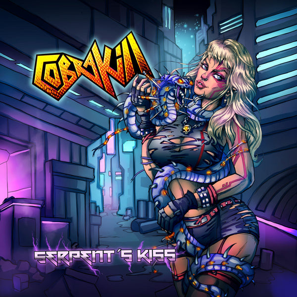 Cobrakill "Serpent's Kiss" CD