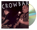 Crowbar "Live +1" CD