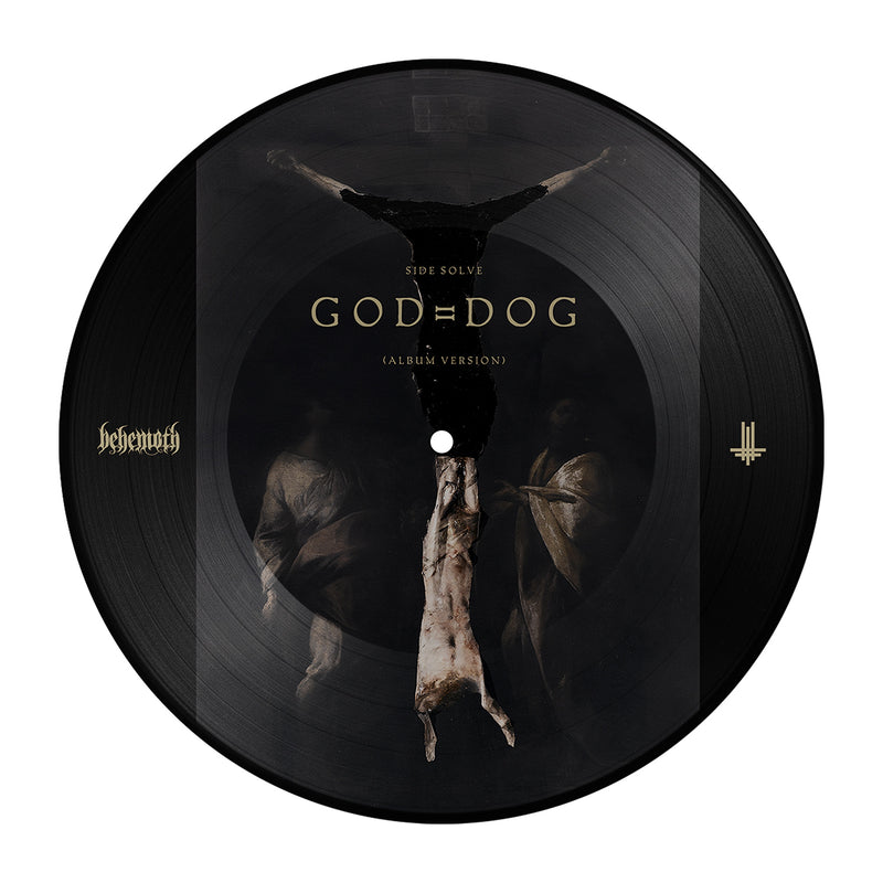 Behemoth "God = Dog (7-Inch Picture Disc)" 7"