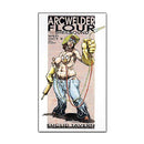 Derek Hess "Arcwelder" Poster