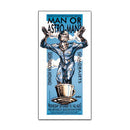 Derek Hess "Man or Astro-man" Poster