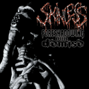 Skinless "Foreshadowing Our Demise" CD