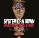 System of a Down "Mezmerize" 12"