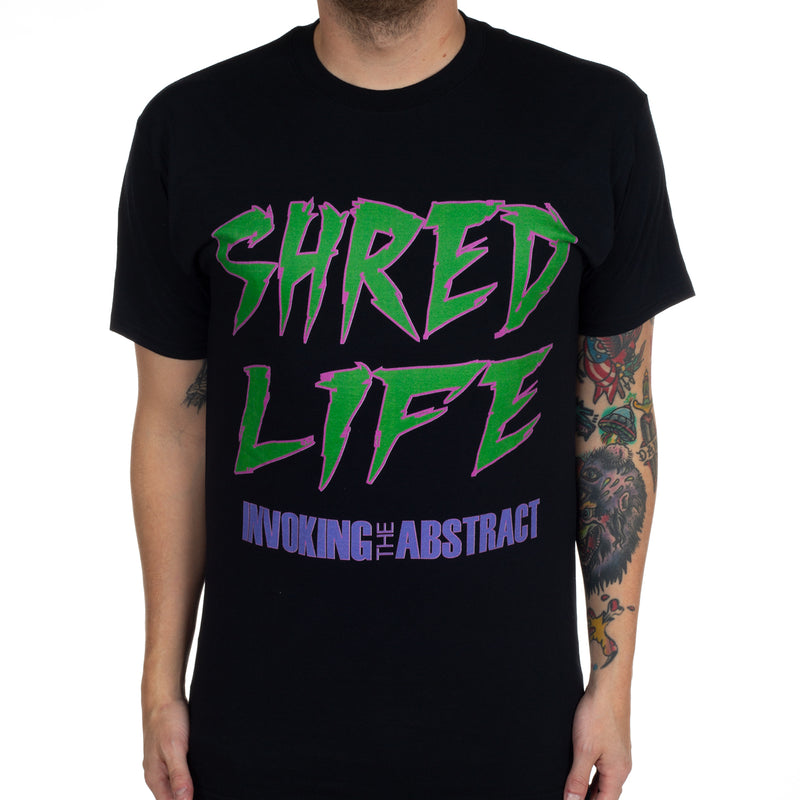 Invoking the Abstract "Shred Life" T-Shirt