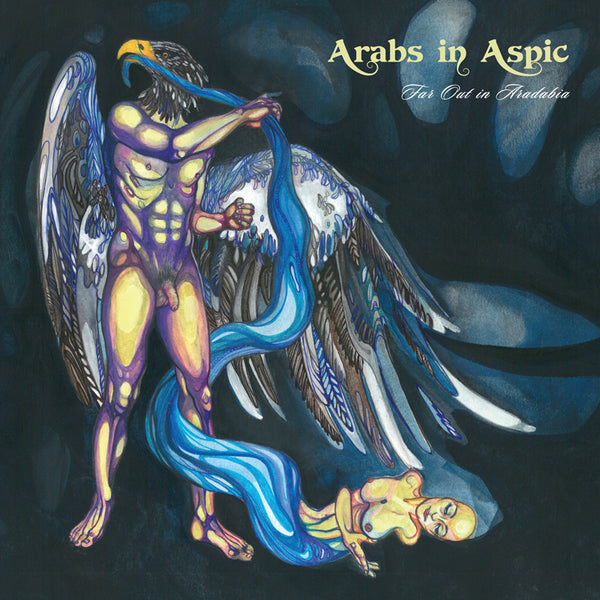 Arabs in Aspic "Far Out In Aradabia (CD)" CD