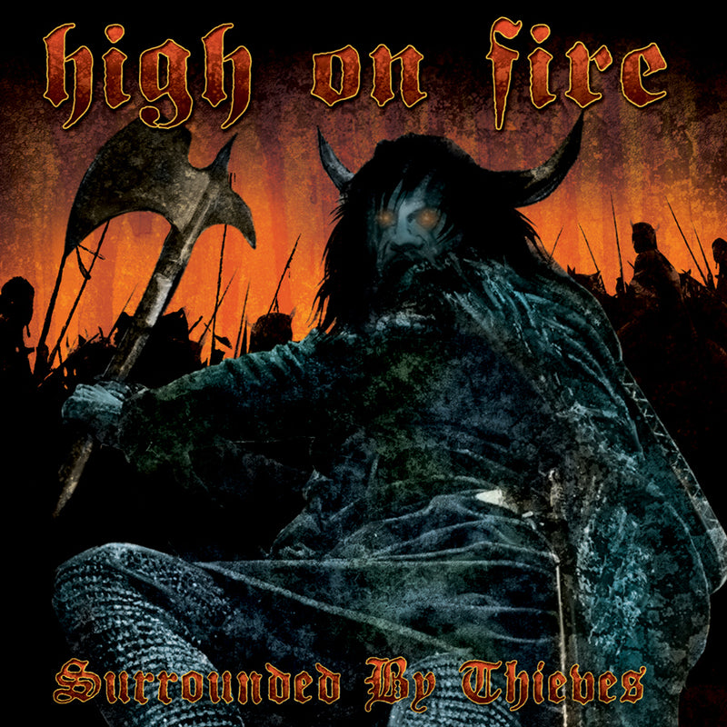 High on Fire "Surrounded By Thieves" CD