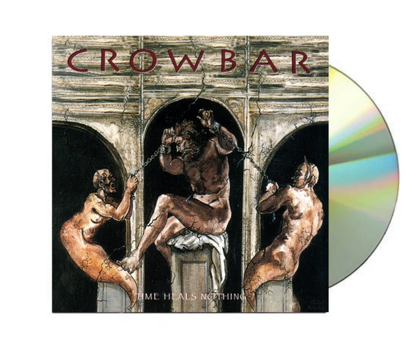 Crowbar "Time Heals Nothing" CD
