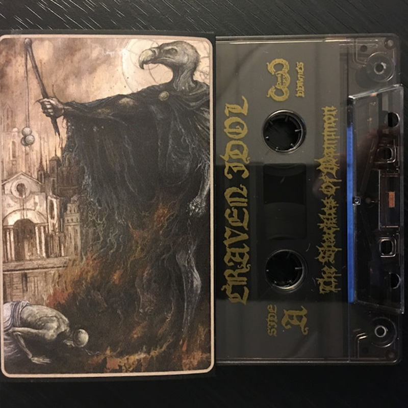 Craven Idol "The Shackles of Mammon" Cassette