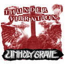 Unholy Grave "Thunder Vibration (Digipak)" CD