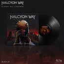 Halcyon Way "Bloody but Unbowed" Limited Edition 12"