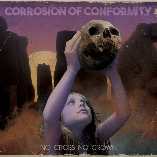 Corrosion Of Conformity "No Cross No Crown (digipak)" CD