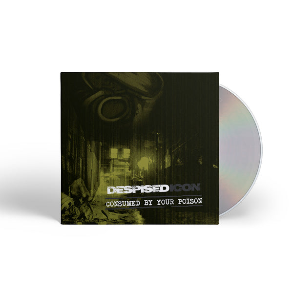 Despised Icon "Consumed by your Poison" CD