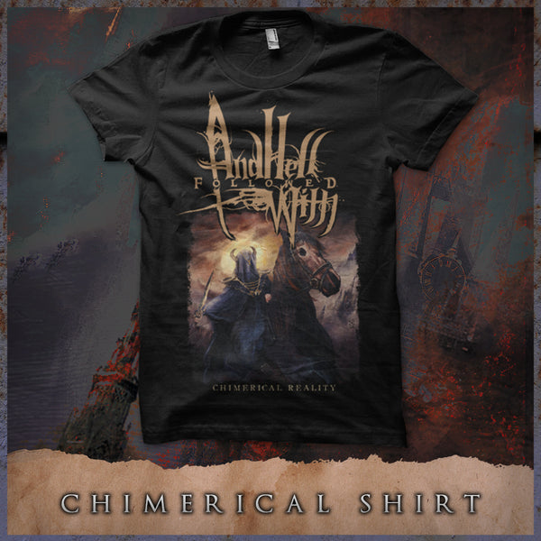 And Hell Followed With "Chimerical" T-Shirt