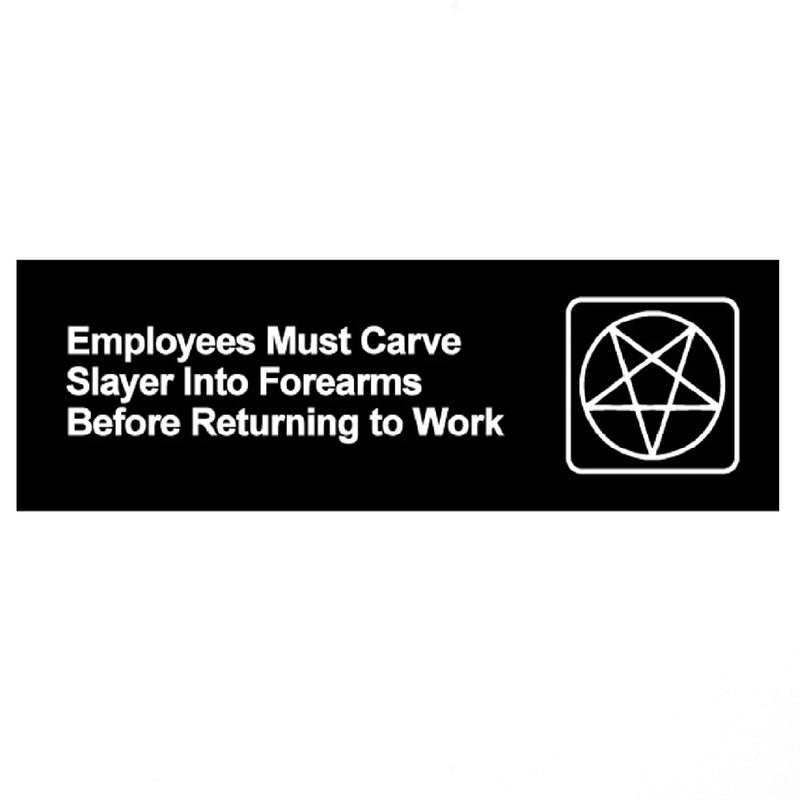 Horror Business "Employees Must Carve Slayer"