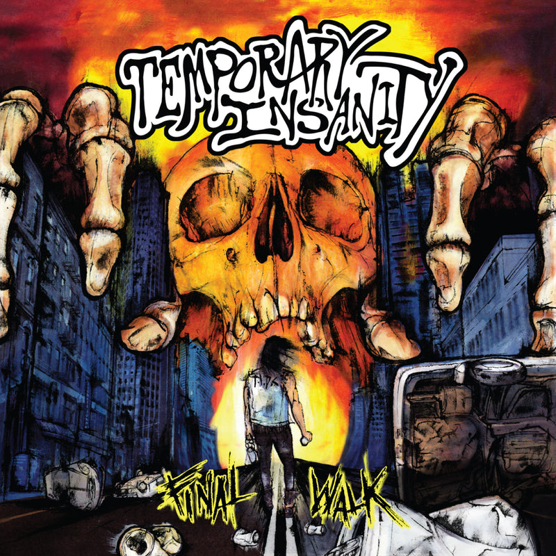 Temporary Insanity "Final Walk" CD