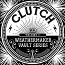 Clutch "The Weathermaker Vault Series Vol. I CD" CD