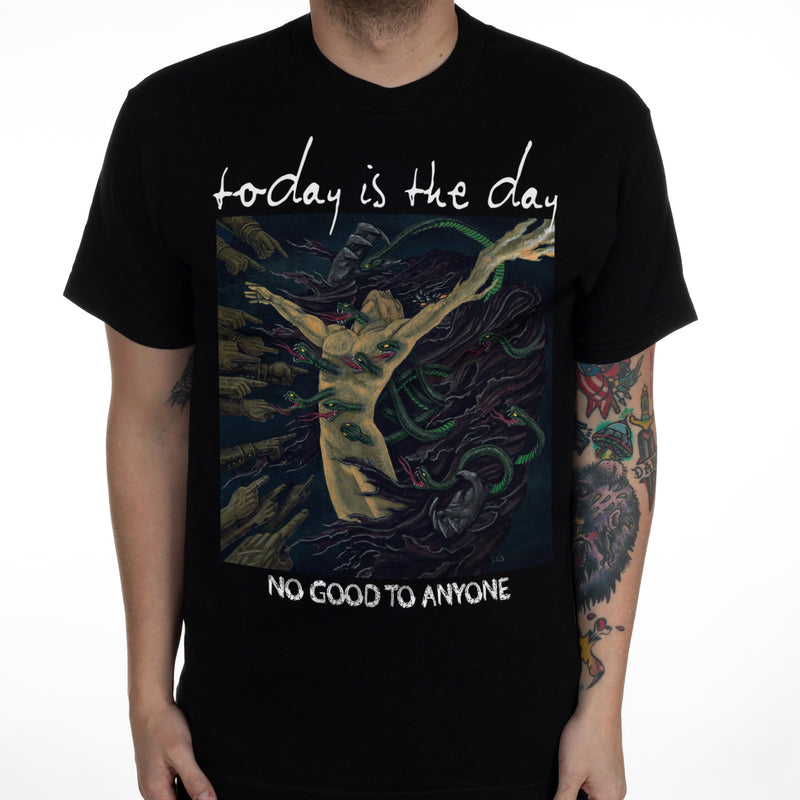 Today Is The Day "No Good To Anyone" T-Shirt