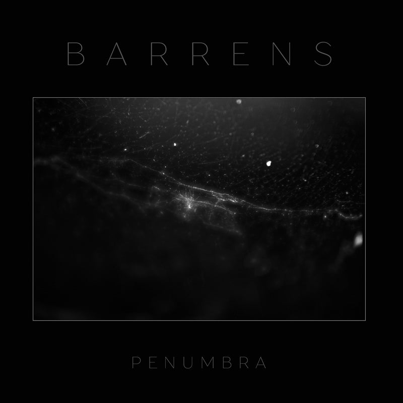Barrens "PENUMBRA" 12"