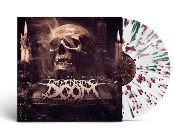 Impending Doom "Death Will Reign" 12"