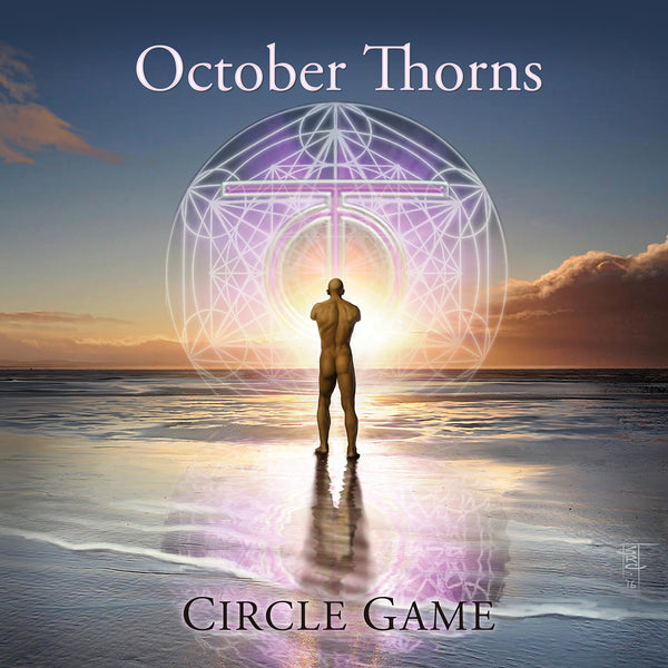 October Thorns "Circle Game (Deluxe Edition)" CD