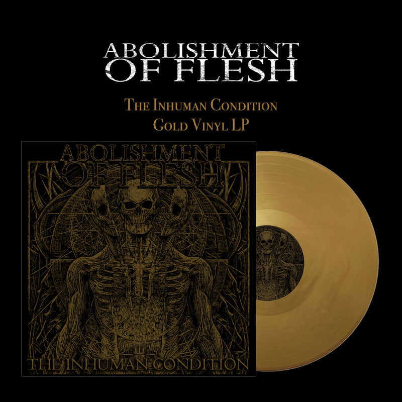Abolishment of Flesh "The Inhuman Condition LP" Limited Edition 12"