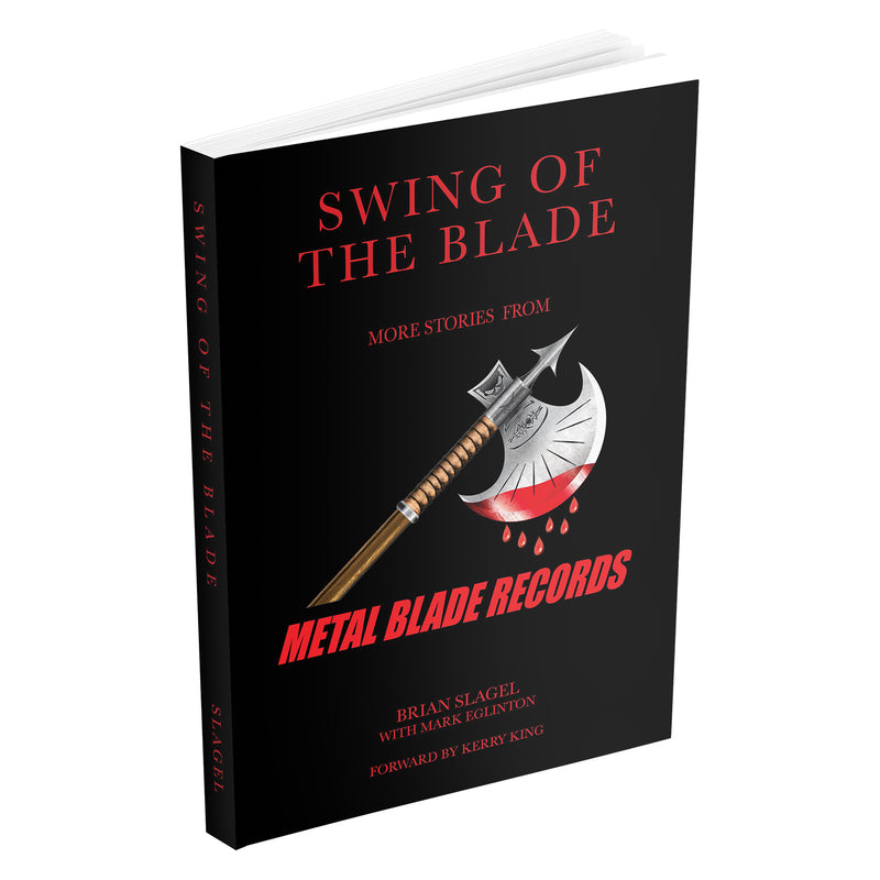 Metal Blade Records "Swing of the Blade: More Stories from Metal Blade Records (Autographed)" Paperback Book