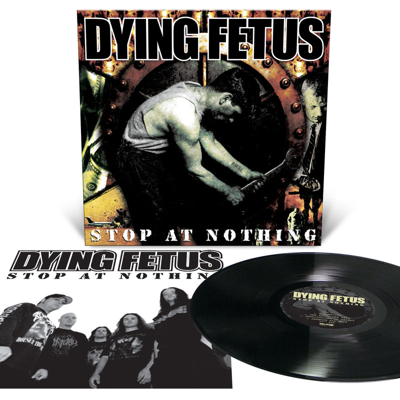 Dying Fetus "Stop At Nothing" 12"