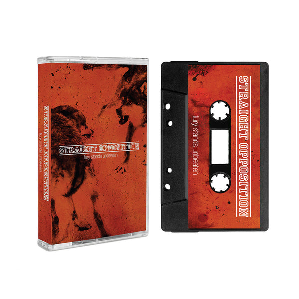 Straight Opposition "Fury Stands Unbeaten" Cassette