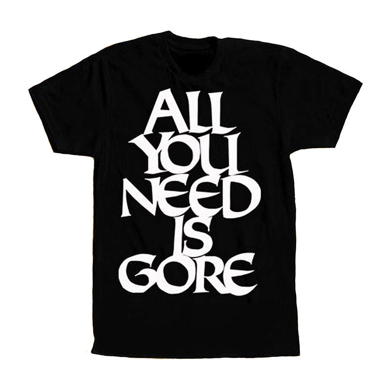 Time To Kill Records "All You Need is Gore" T-Shirt
