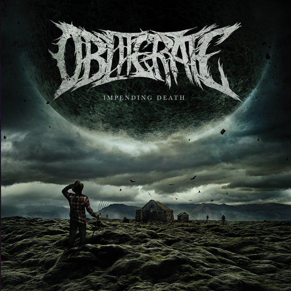 Obliterate "Impending Death" 12"