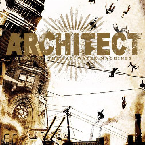 Architect "Ghost of the Saltwater Machines" CD