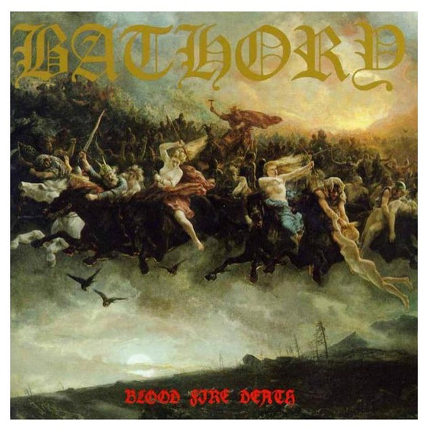 Bathory "Blood Fire Death" CD