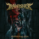 Banisher "Degrees Of Isolation" CD