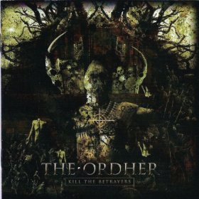 The Ordher "Kill The Betrayers" CD