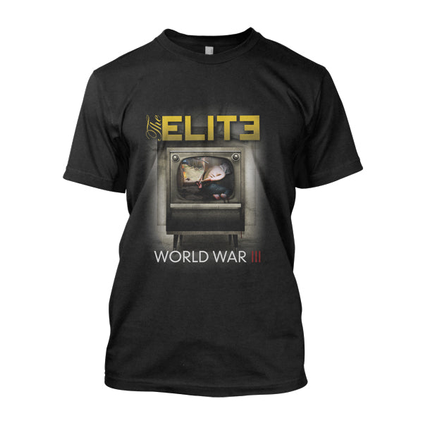 The Elite "WWIII t-shirt" Limited Edition T-Shirt