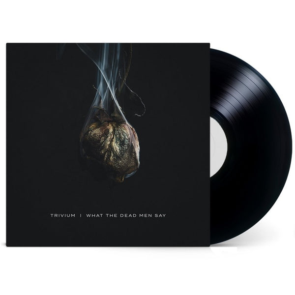 Trivium "What The Dead Men Say" 12"