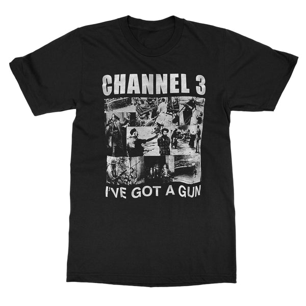 Channel 3 "I've Got a Gun" T-Shirt