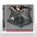 The Mob "The Truth Over The Airwaves!" CD