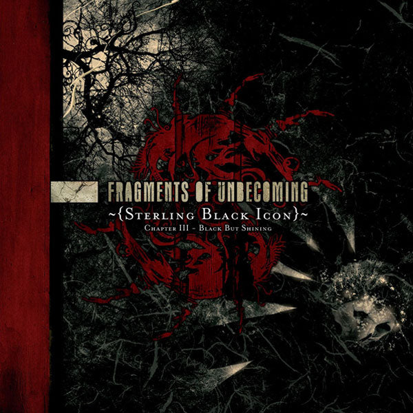 Fragments Of Unbecoming "Sterling Black Icon" CD