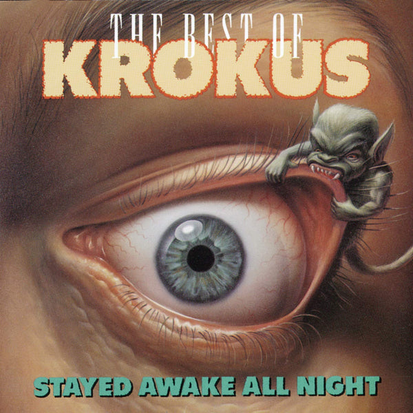 Krokus "Stayed Awake All Night: The Best Of" CD
