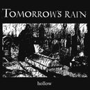 Tomorrow's Rain "Hollow" CD