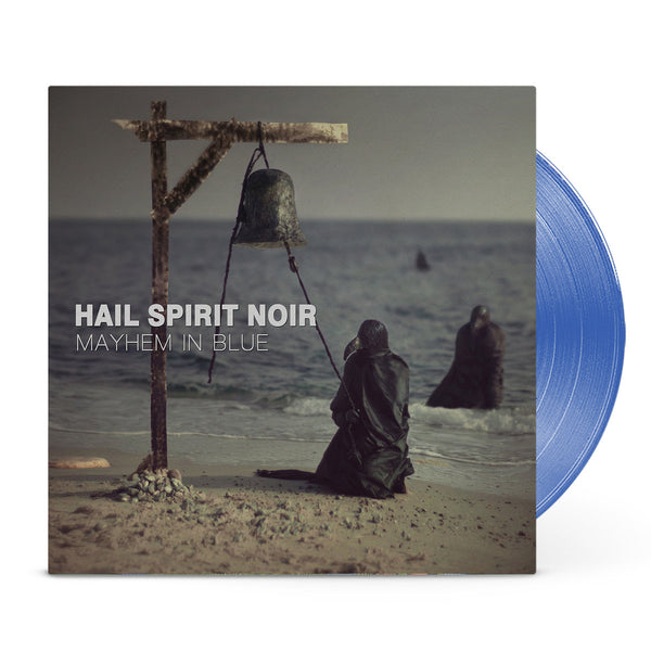 Hail Spirit Noir "Mayhem In Blue" 12"