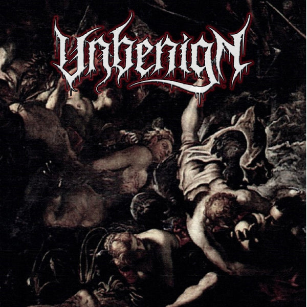 Unbenign "Unbenign" 7"